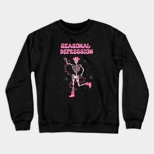 Seasonal Depression xmas art, Dancing skeleton in cowboy boots Christmas illustration Crewneck Sweatshirt